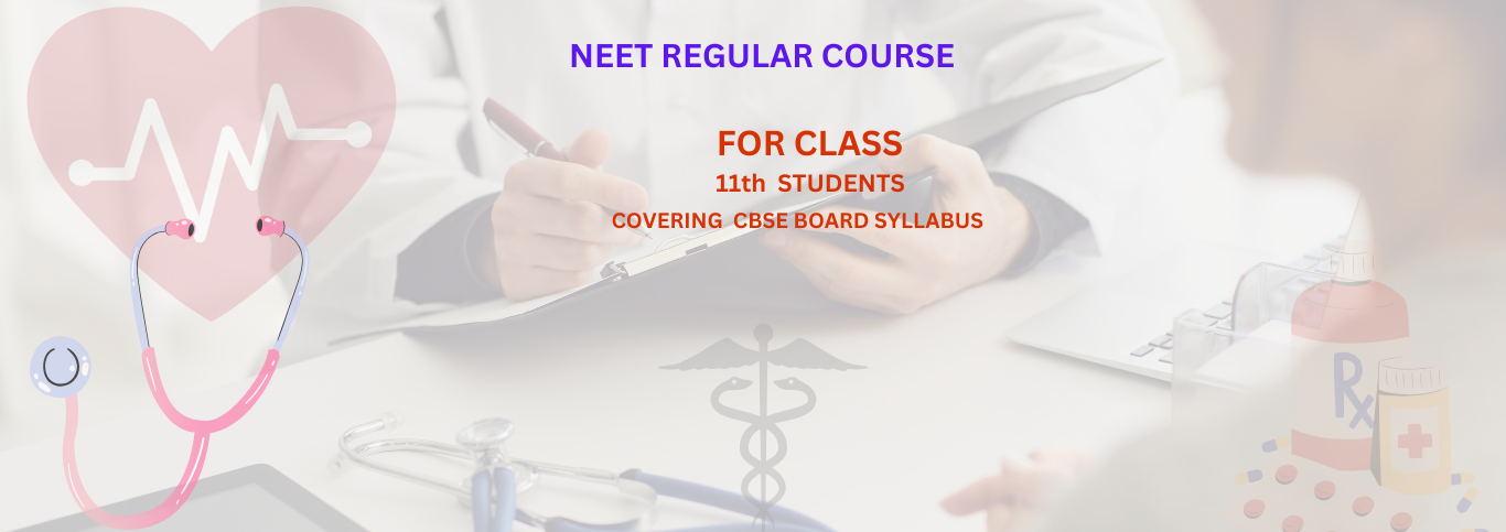 NEET Regular Course